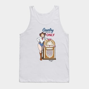 COUNTRY MUSIC ONLY Tank Top